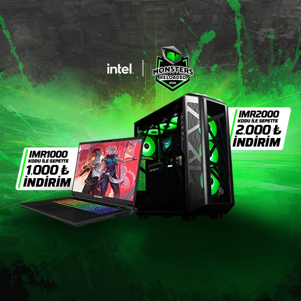 Intel Monsters Reloaded 2026'ya Özel 2.000 TL'ye Varan İndirimler!