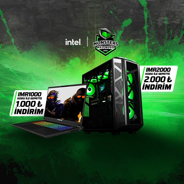 Intel Monsters Reloaded 2026'ya Özel 2.000 TL'ye Varan İndirimler!